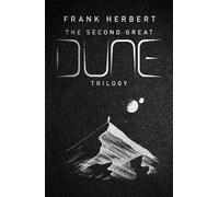 The Second Great Dune Trilogy - 9781399605151