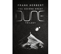 The Second Great Dune Trilogy: God Emperor of Dune, Her - Herbert, Frank - Hardback -