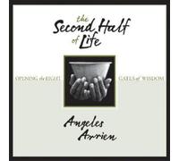 The Second Half of Life: Opening the Eight Gates of Wisdom