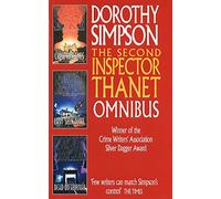 The Second Inspector Thanet Omnibus: Close Her Eyes, Last Seen Alive, Dead on Arrival