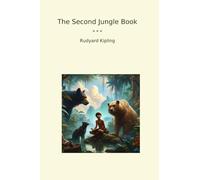 The Second Jungle Book (Classic Books)