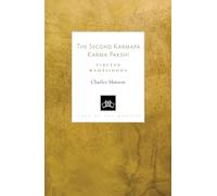 The Second Karmapa Karma Pakshi: Tibetan Mahasiddha (Lives of the Masters)