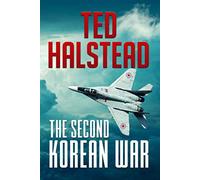 The Second Korean War (The Russian Agents)