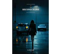 The Second Name: A Psychological Thriller (The Last Letter)