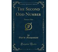 The Second Odd Number: Thirteen Tales (Classic Reprint)