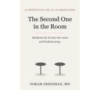 The Second One in the Room: Medicine let AI into the room and looked away.