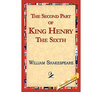 The Second Part of King Henry the Sixth