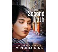 The Second Path: The Secrets of Selkie Moon: 2