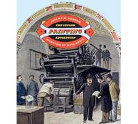 The Second Printing Revolution: Invention of Mass Media