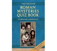 The Roman Mysteries: The Second Roman Mysteries Quiz Book