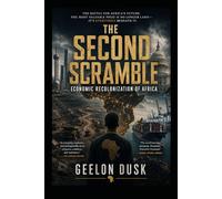 The Second Scramble: Economic Recolonization of Africa