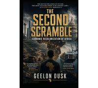 The Second Scramble: Economic Recolonization of Africa