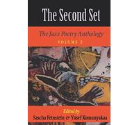 The Second Set: The Jazz Poetry Anthology: 2 (The Jazz Poetry Antholog (Vol. 2))