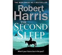 The Second Sleep the Sunday Times 1 bestselling novel Paperback 9 July 2020