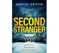 The Second Stranger: One detective. One murderer. But which is which?