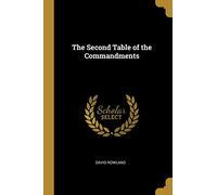 The Second Table of the Commandments