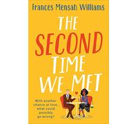 The Second Time We Met