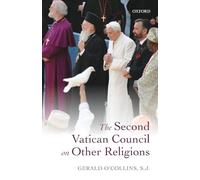 The Second Vatican Council on Other Religions