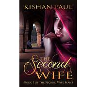 The Second Wife: 1 (The Second Wife Series)