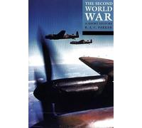 The Second World War: A Short History (Struggle for Survival)