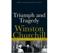 Triumph and Tragedy – The Second World War – Volume 6 – 6th edition – Penguin Books