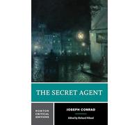 The Secret Agent: A Norton Critical Edition: 0
