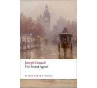 The Secret Agent Publisher: Oxford University Press. USA