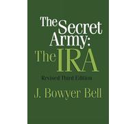 The Secret Army: The IRA – Routledge