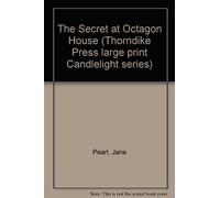 The Secret at Octagon House (Thorndike Press large print Candlelight series)