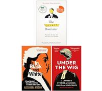 The Secret Barrister [Hardcover], In Black and White, Under The Wig 3 Books Collection Set