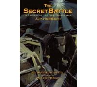 The Secret Battle: A Tragedy of the First World War
