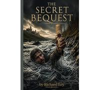 The Secret Bequest