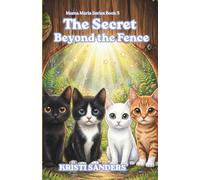 The Secret Beyond The Fence: 3 (Mama Maria Series)