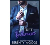 The Secret Billionaire (The Billionaire Princes)