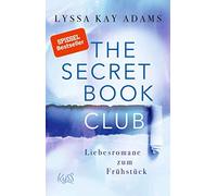 The Secret Book Club - Liebesromane zum FrA14hstA14ck, Adams, Angela-Koo.