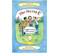 The Secret C: Straight Talking About Cancer by Julie A. Stokes (2000-09-11)