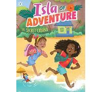 The Secret Cabana: Volume 2 (Isla of Adventure)