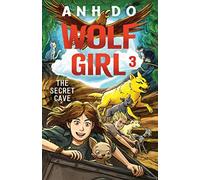 The Secret Cave: Wolf Girl 3