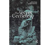 The Secret Cemetery
