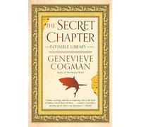 The Secret Chapter (Invisible Library, 6)