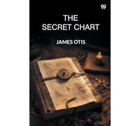 The Secret ChartOr Treasure Hunting In Hayti (Edition1)