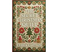 The Secret Christmas Quilt