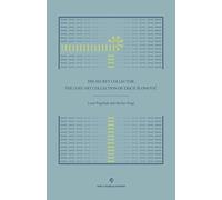 The Secret Collector: The Lost Art Collection of Erich Šlomovič