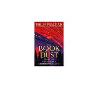 The Secret Commonwealth: The Book of Dust Volume Two