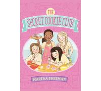 The Secret Cookie Club (Secret Cookie Club, The)
