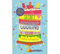 The Secret Cooking Club