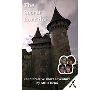 The Secret Corridor: 5 (Interactive Short Adventures)