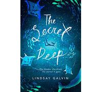 The Secret Deep: an excitingly original teen thriller, split between a tropical island and a secret underwater world!