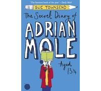 The Secret Diary of Adrian Mole Aged 13 3/4: Adrian Mole Book 1