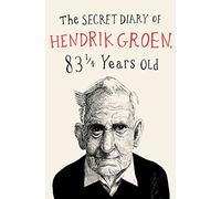The Secret Diary of Hendrik Groen: 1